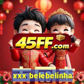 xxx belebelinha